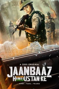 Jaanbaaz Hindustan Ke (Season 1) Hindi Complete ZEE5 Web Series 480p | 720p | 1080p WEB-DL