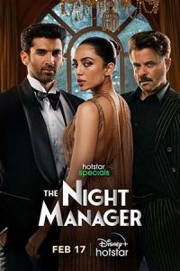 The Night Manager (Season 1) Hindi [Episode 4 Added] Hotstar Special WEB Series 480p | 720p | 1080p | 2160p 4K WEB-DL