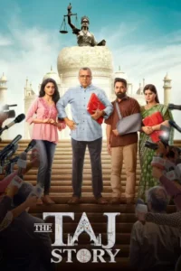 The Taj Story (2025) WEB-DL [Hindi DD2.0] 1080p 720p & 480p