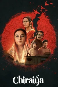 Chiraiya (Season 1) DS4K WEB-DL [Hindi DD5.1] 4K 1080p 720p & 480p [x264/HEVC] HD | ALL Episodes [JioHotStar Series]