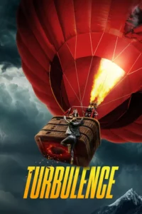 Turbulence (2025) WEB-DL [Hindi (DD2.0) & English] 4K 1080p 720p & 480p Dual Audio